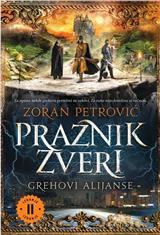 Praznik zveri - Grehovi alijanse